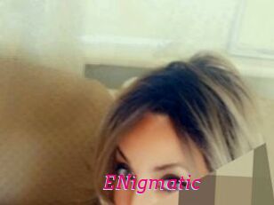 ENigmatic