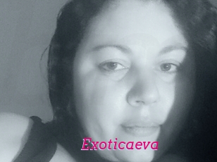 Exoticaeva