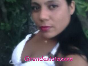 Grandestetasxxx