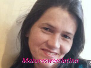 Maturesweetlatina