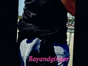 Rayandginger
