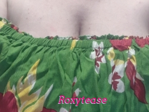 Roxytease