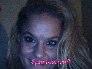 Spaztastic69
