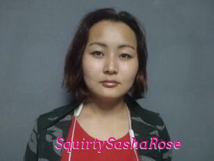 SquirtySashaRose