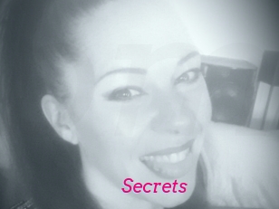 Secrets