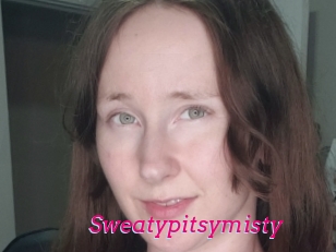 Sweatypitsymisty