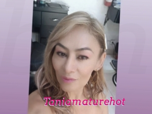 Taniamaturehot
