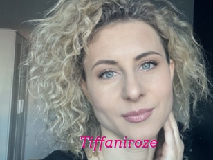 Tiffaniroze