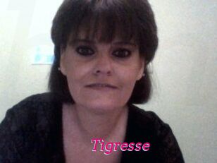 Tigresse